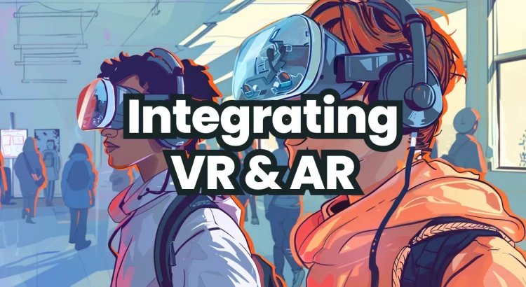 Pembelajaran Imersif dengan AR dan VR