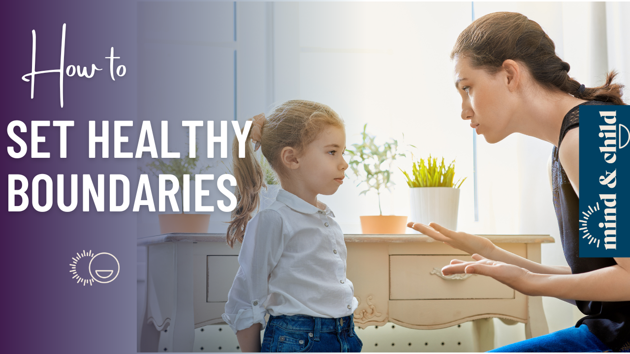 Helathy Boundaries Parenting
